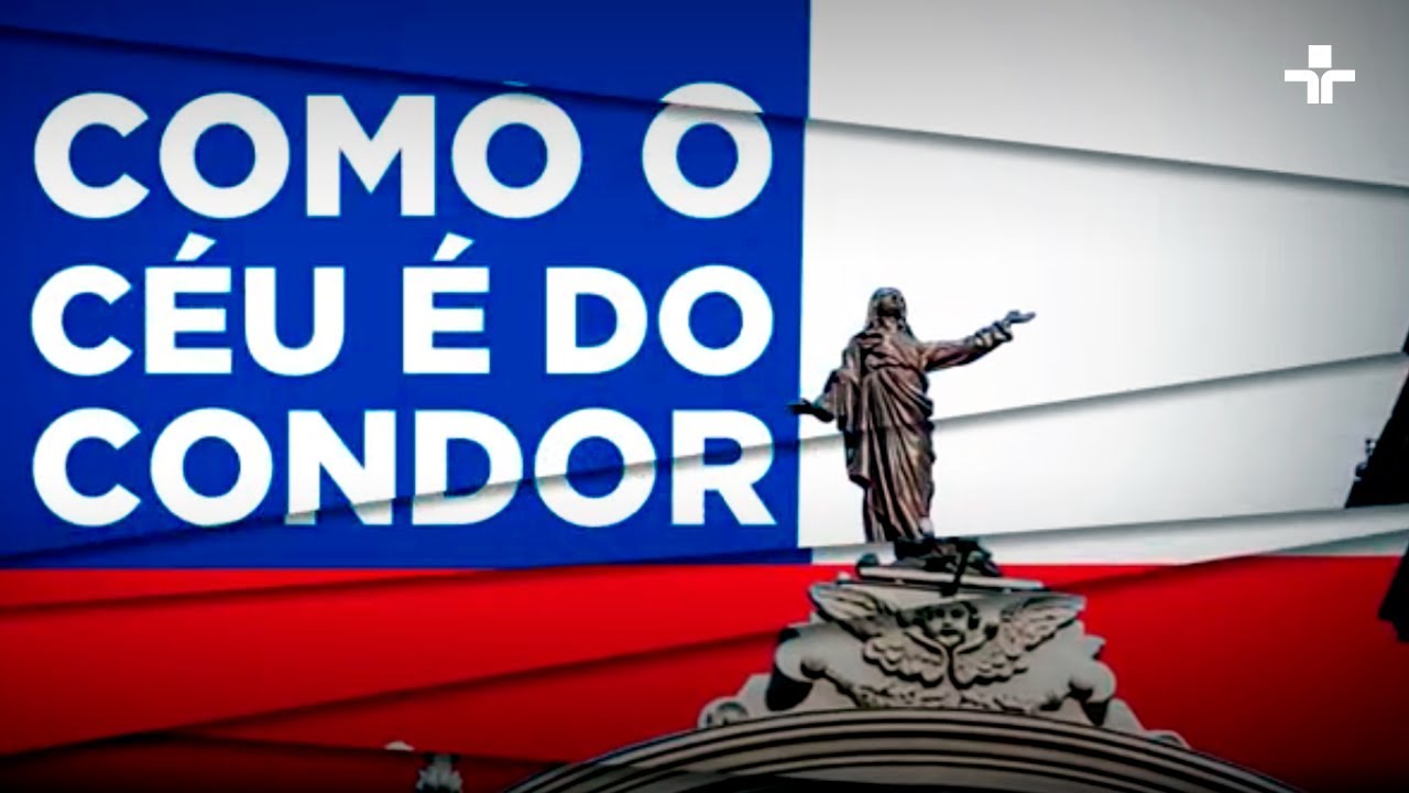 Documentário | Como o Céu é do Condor