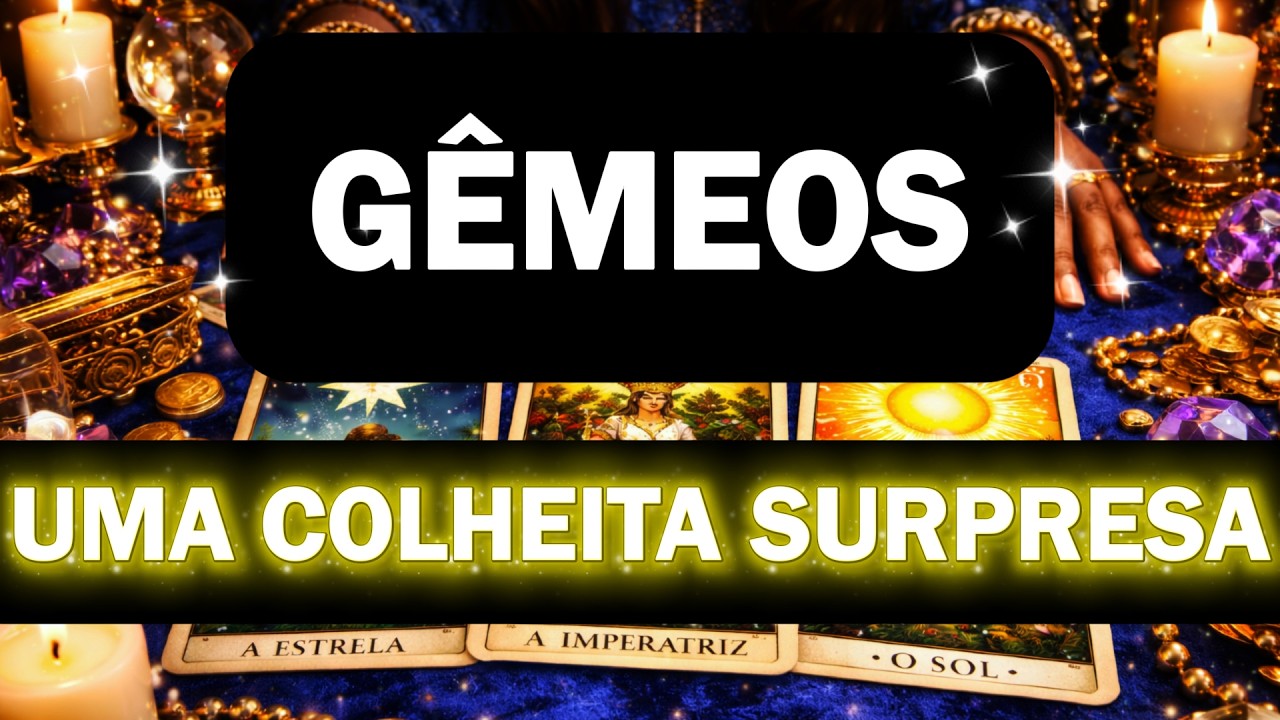 GÊMEOS💲✨SURPREENDENTE!! TÊM COLHEITA INESPERADA E UM NOVO CICLO FINANCEIRO CHEGANDO🙏🍀✨