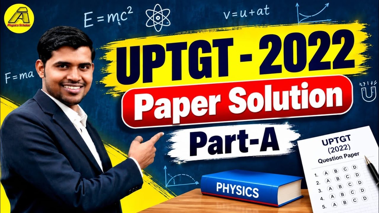 UPTGT (2022) Paper Solution-Part A