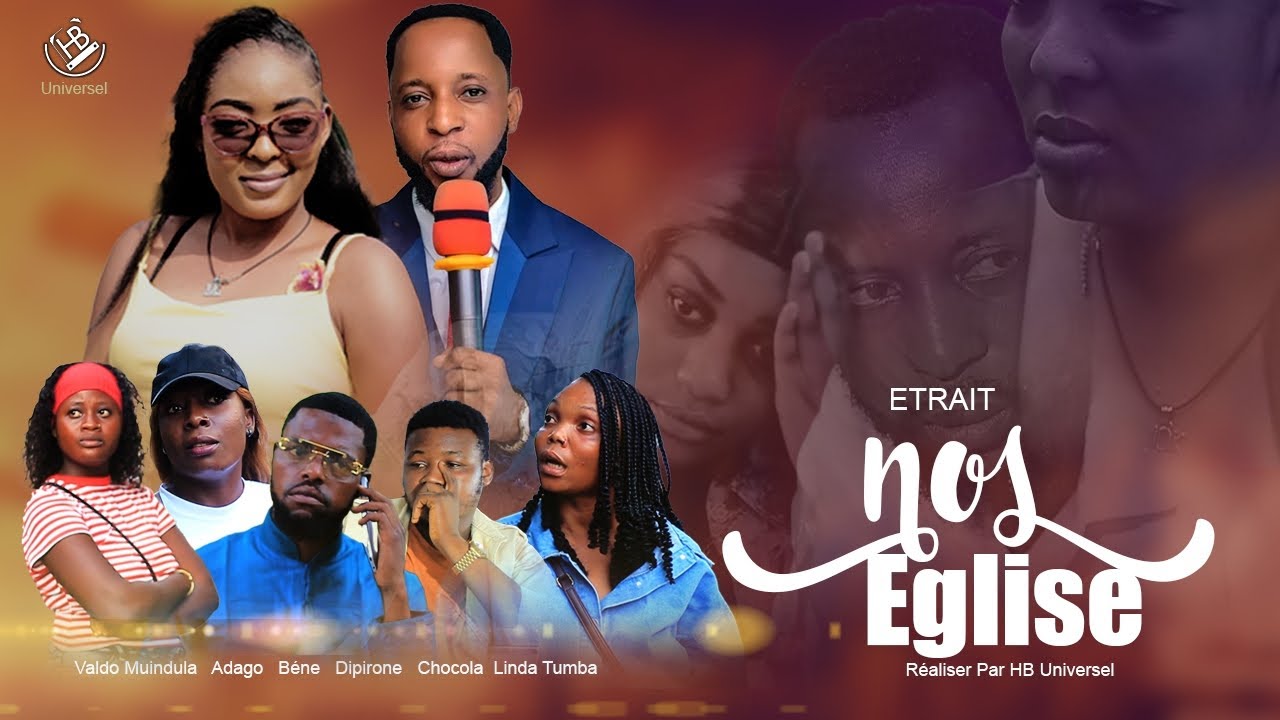 NOS EGLISE TEASER ( Avec TEGRA LINDA VALDO DIPIRONE ) Un nouveau Film Congolais 