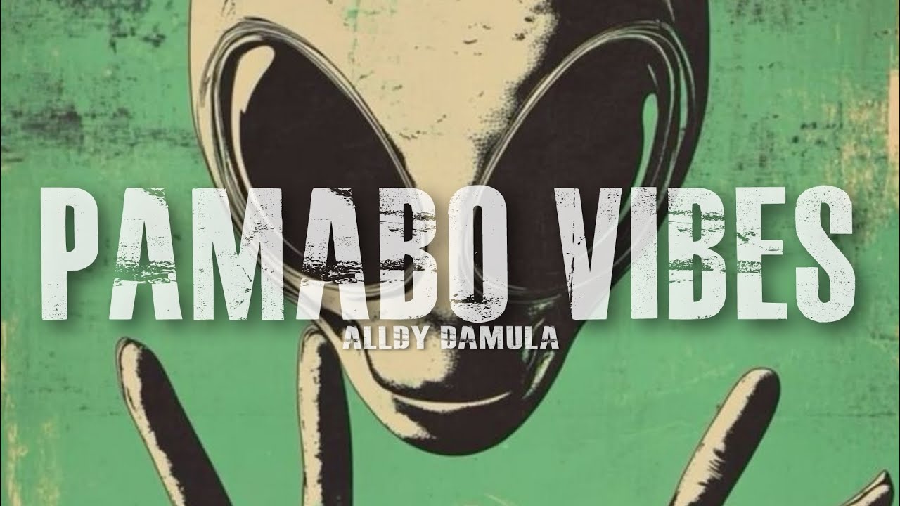 PAMABO VIBES - ALLDY DAMULA (EDIT 2026)