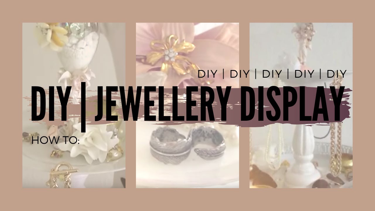 DIY JEWELRY DISPLAY IDEA | Jewellery Display Stand 😍
