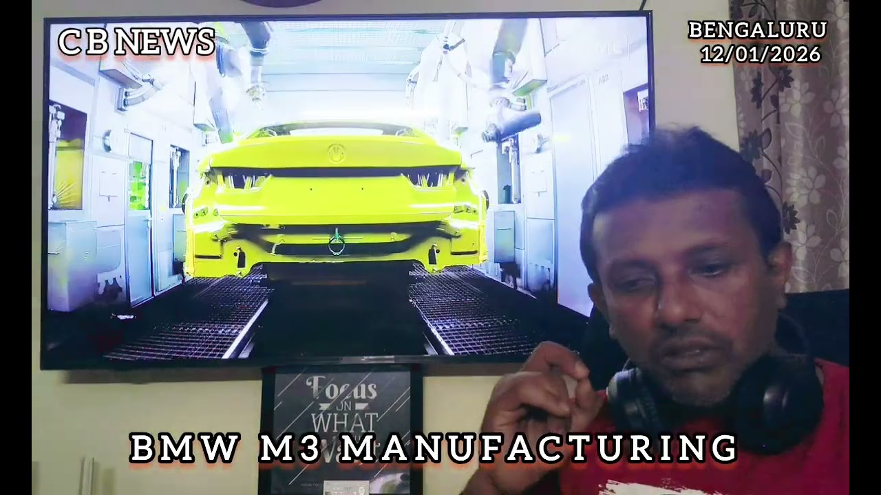 CBNEWS 12/01/2026 BMW M3 MANUFACTURING,VEDEO IN KANNADA,BY SYED SIR REPORTER 