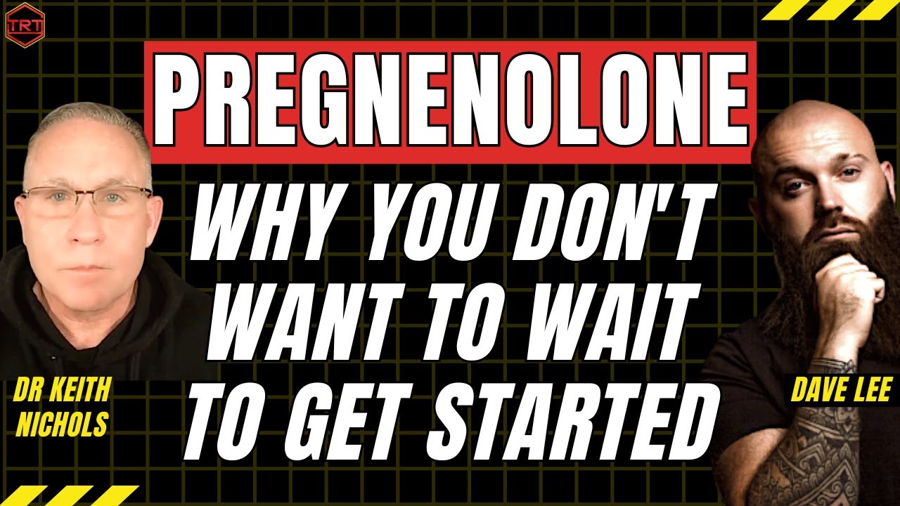 2 Experts Discuss Pregnenolone For Men on TRT