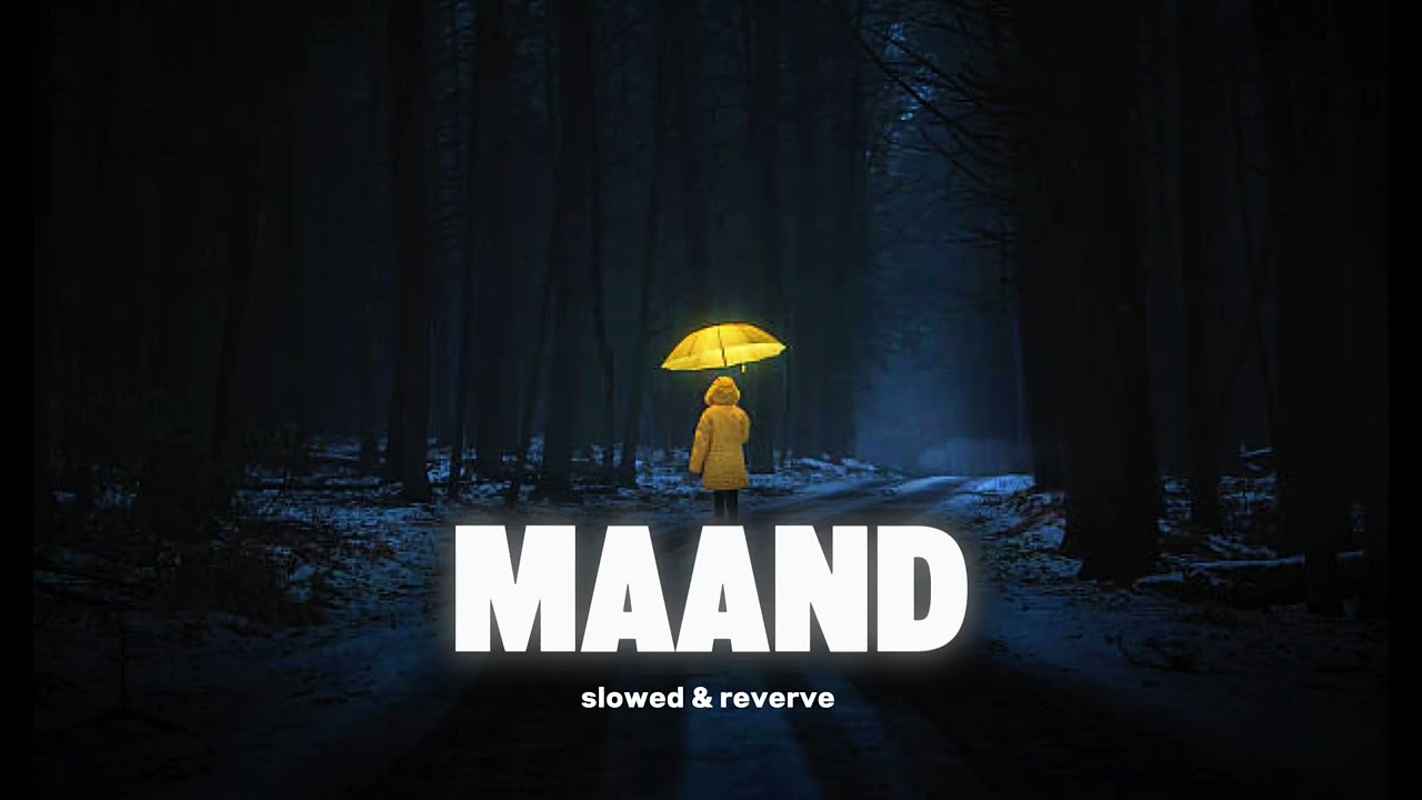 Maand - (slowed & reverb ) - lyrical_vibes_0007 - 8D audio