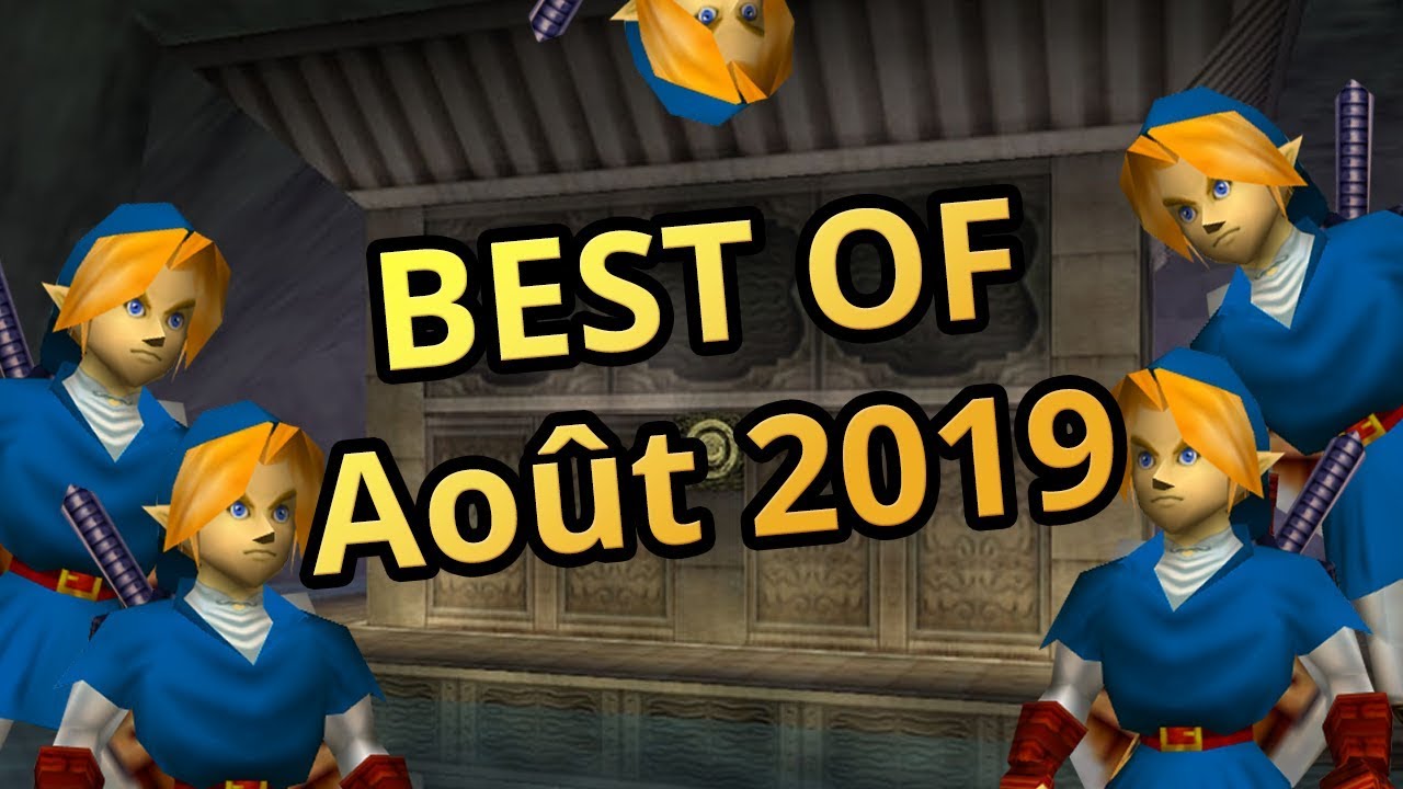 BEST OF Août 2019 - OcariKnights