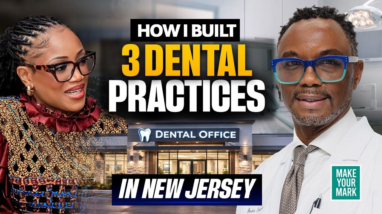 How This African Immigrant Built 3 Dental Practices in New Jersey