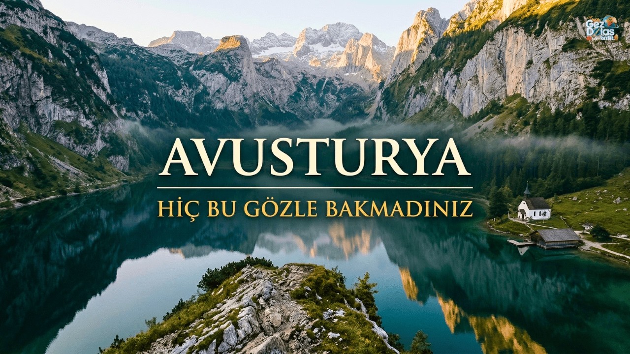 Avusturya'yı B&ouml;yle G&ouml;rmediniz | Bilinmeyenlerin &Uuml;lkesi | 4K Belgesel