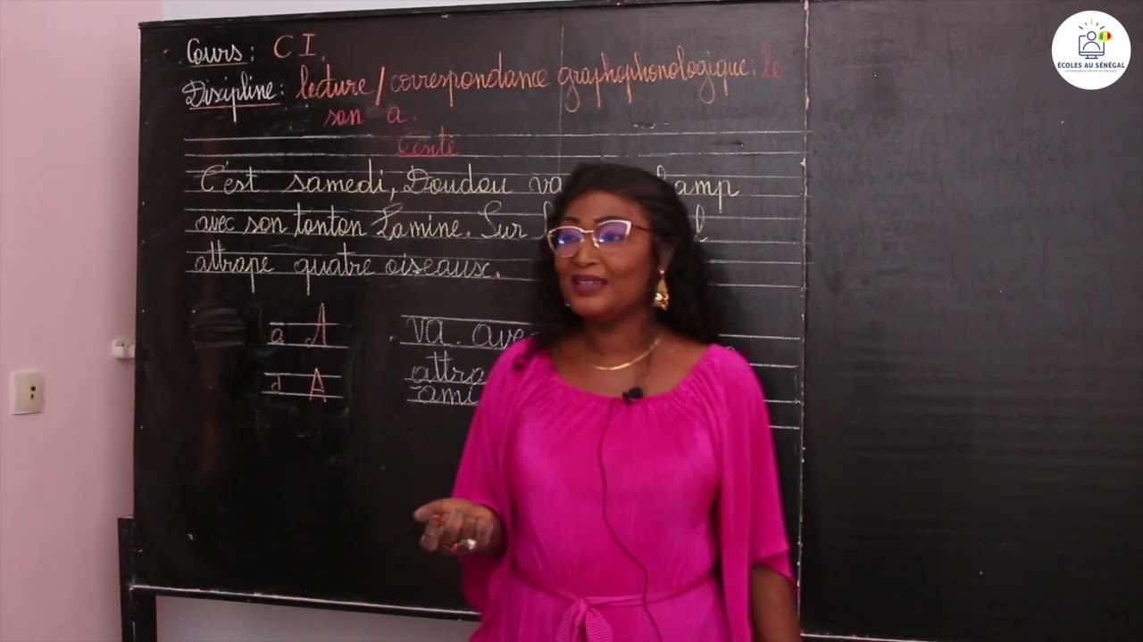 Cours - CI - Français: Lecture / Correspondance graphophonologique : le son a / Suite 1 / Mme Niang