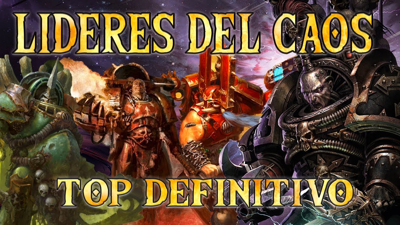 Top Marines Espaciales del Caos Warhammer Lore Español
