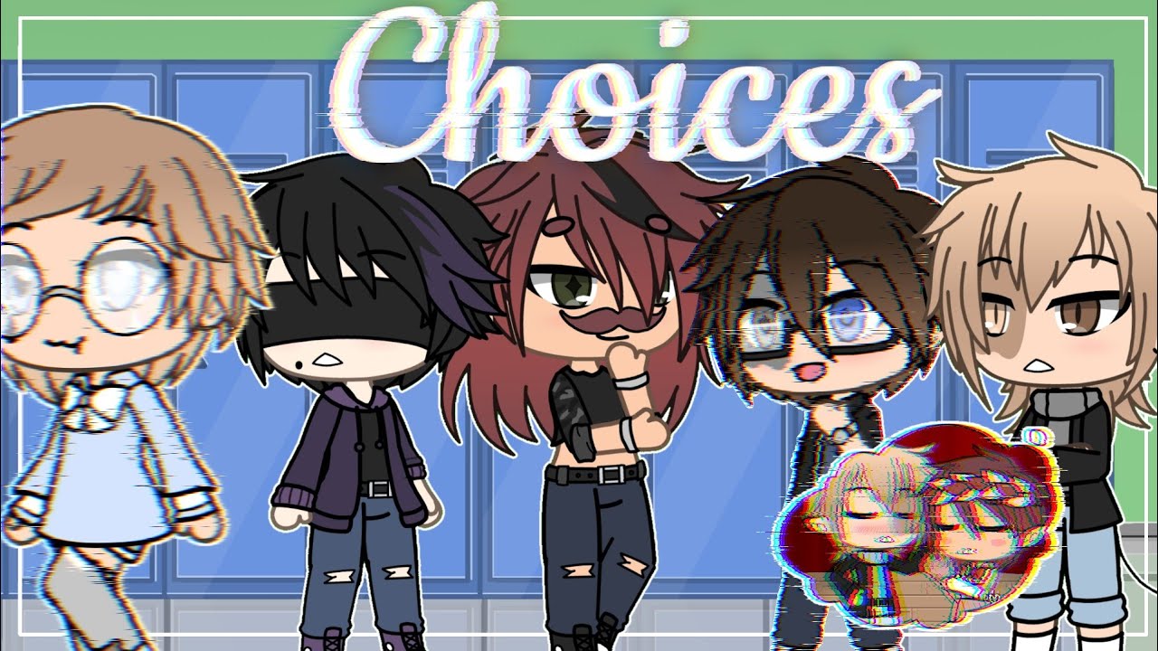 Choices | Glmm | Sanders Sides | Gay