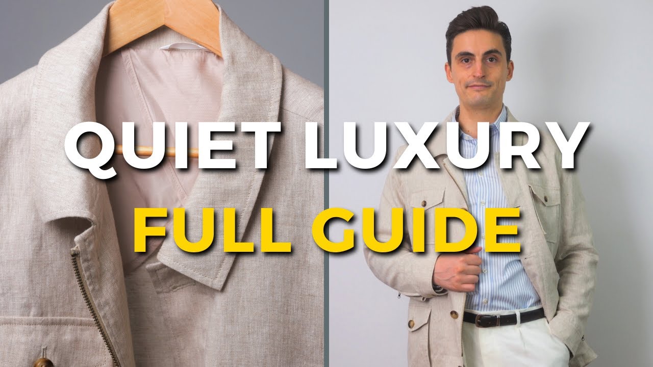 Quiet Luxury For Men (Full Guide)