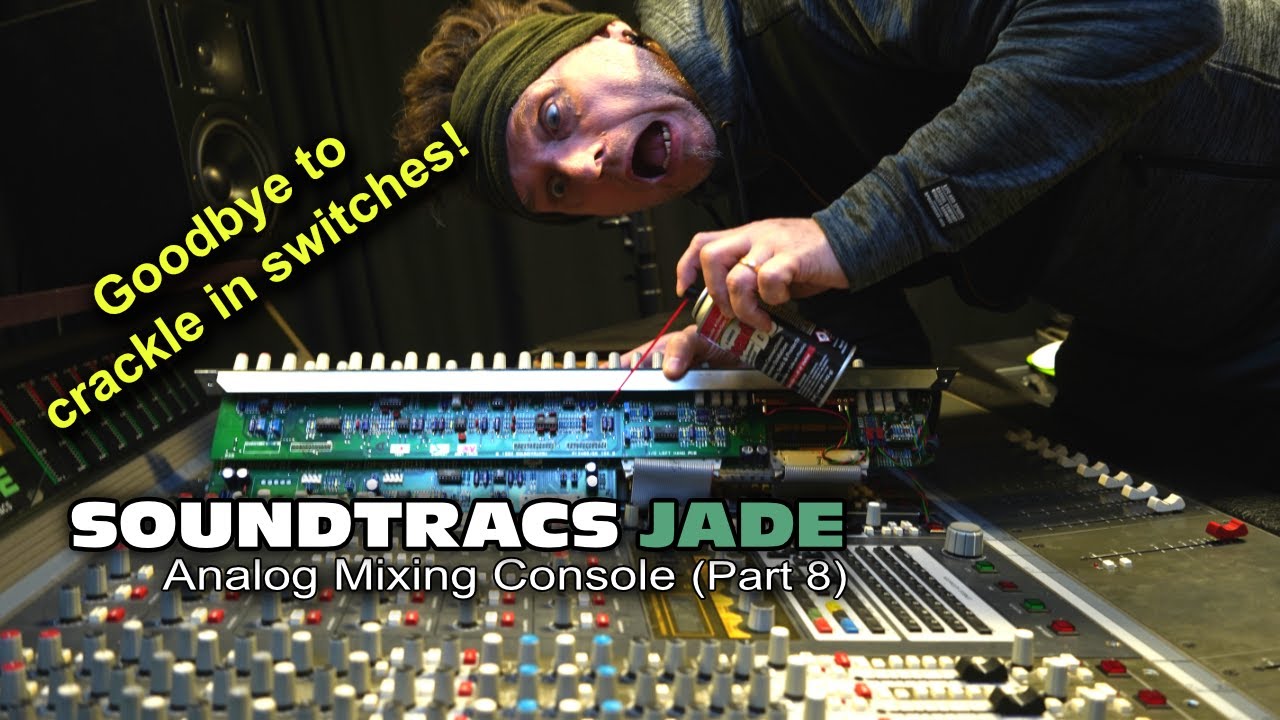 Soundtracs JADE (Pt 8) - Goodbye to crackle in switches!