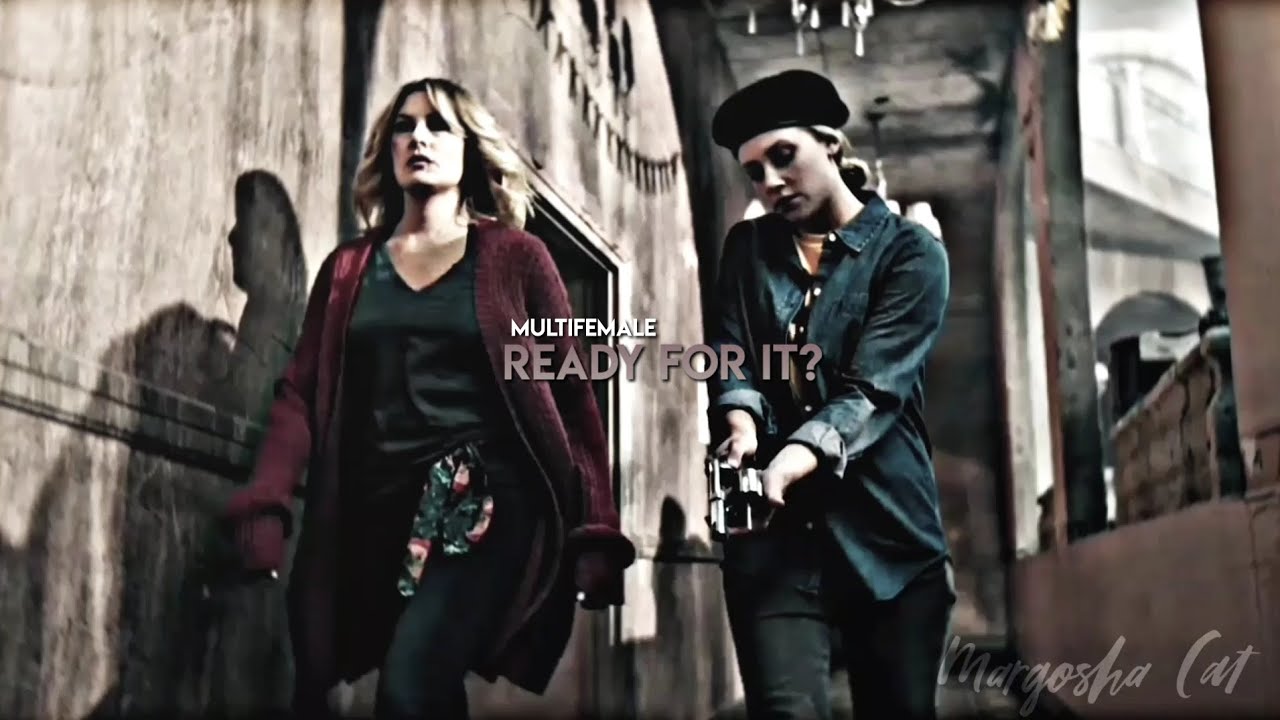 Multifemale ||...Ready For It?