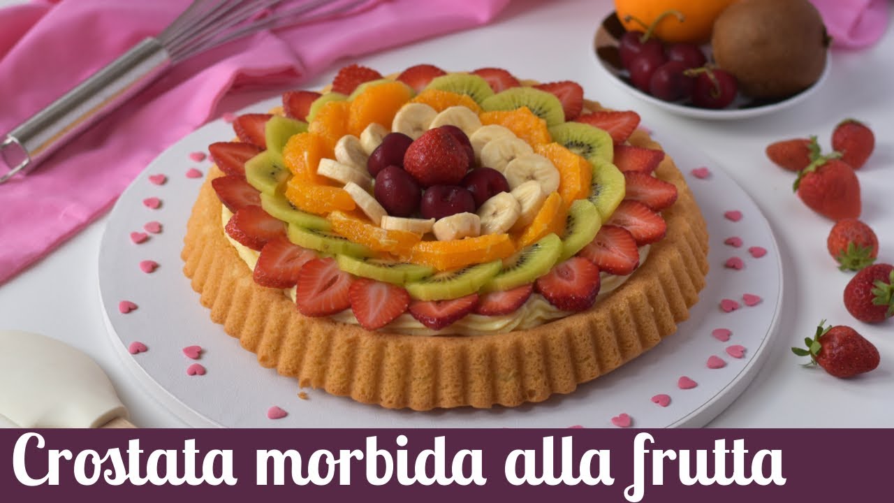 Crostata morbida alla frutta - Gnam Gnam