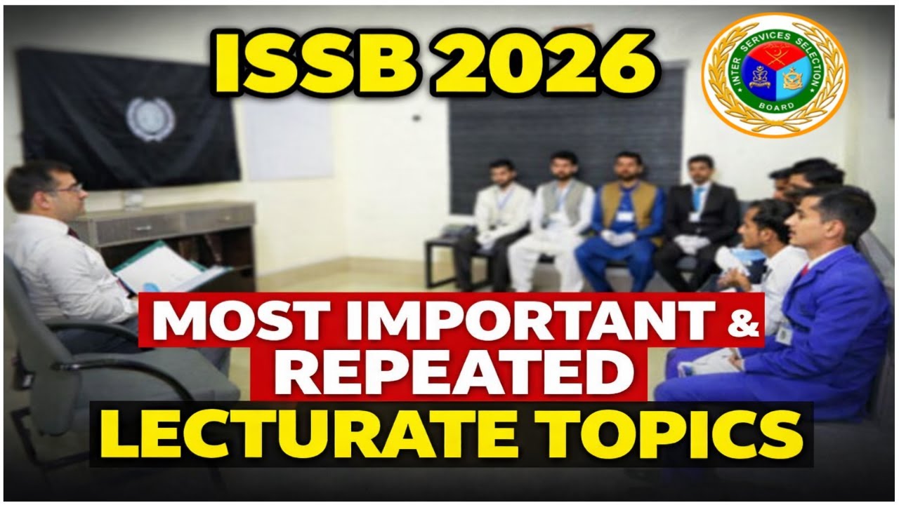 ISSB Lecturate Most Important & Repeated Topics | Pak Army Navy PAF ISSB Lecturate preparation