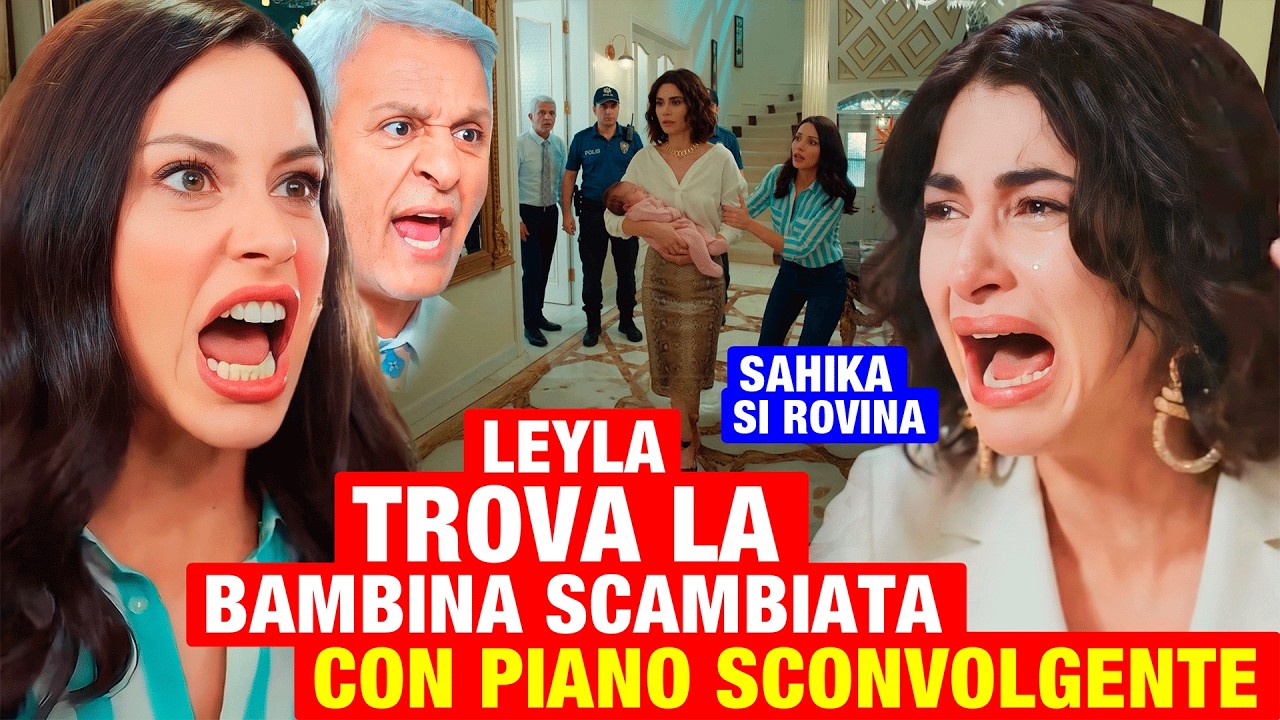 FORBIDDEN FRUIT - Leyla trova la bambina scambiata grazie a un dettaglio e si vendica di Sahika