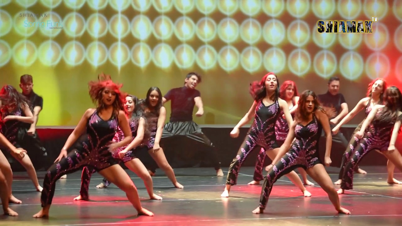 Dangal + Whats Up Video Song - SHIAMAK Spring Funk - Vancouver 2017