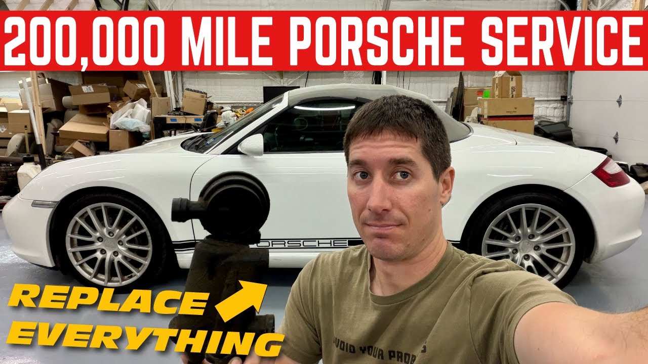 REPLACING EVERYTHING ON MY 200,000 MILE PORSCHE BOXER THE ULTIMATE SERVICE