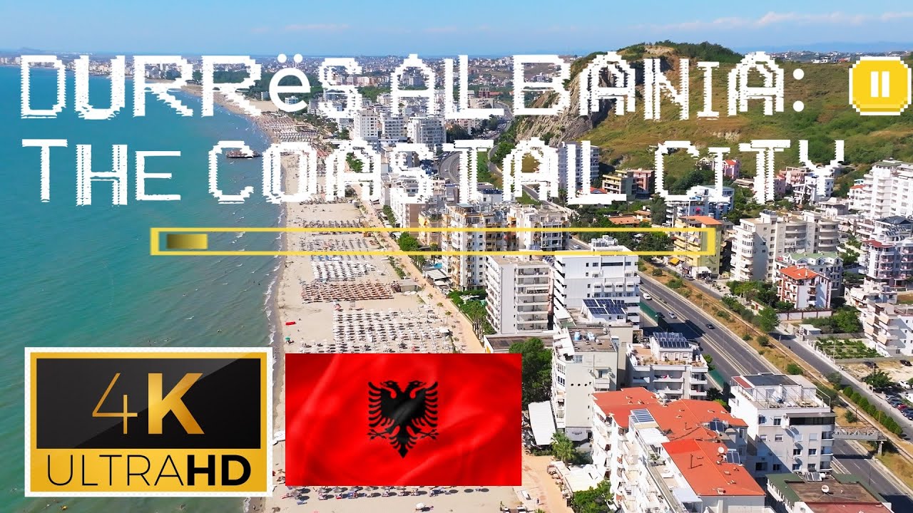 Albania - Durrës - The Coastal City