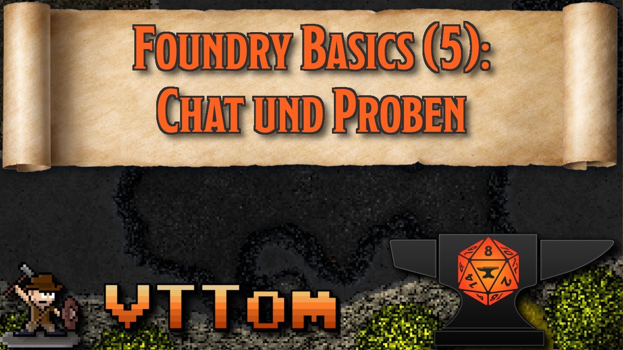 Chat und Proben - Foundry VTT Basics 5 [Toms Tutorial]