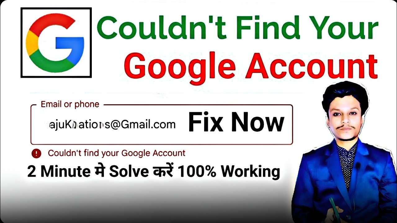 Couldn't find your google account,couldn't find your google account problem solve 2025