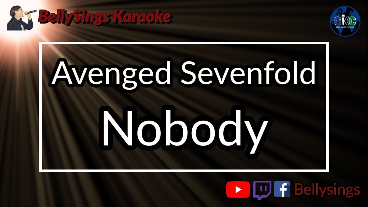 Avenged Sevenfold - Nobody (Karaoke)
