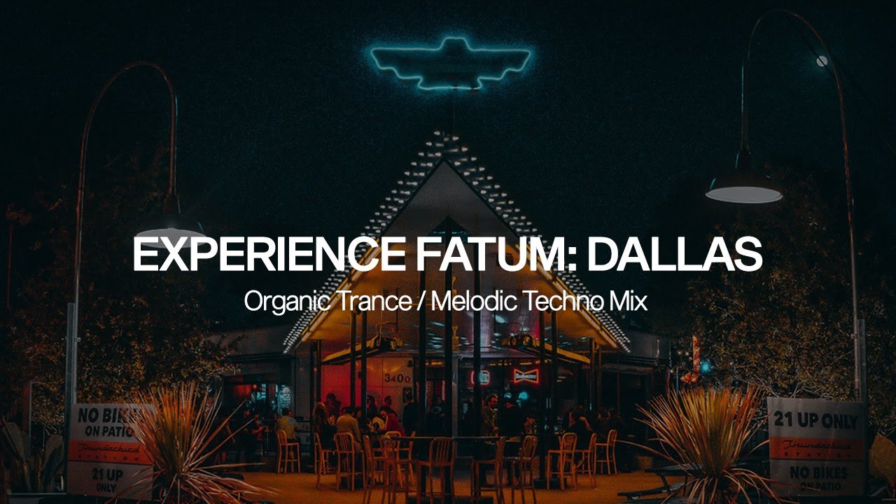 Experience Fatum: Live @ Thunderbird Station, Dallas 2023 [Organic Trance, Melodic Techno DJ Mix]