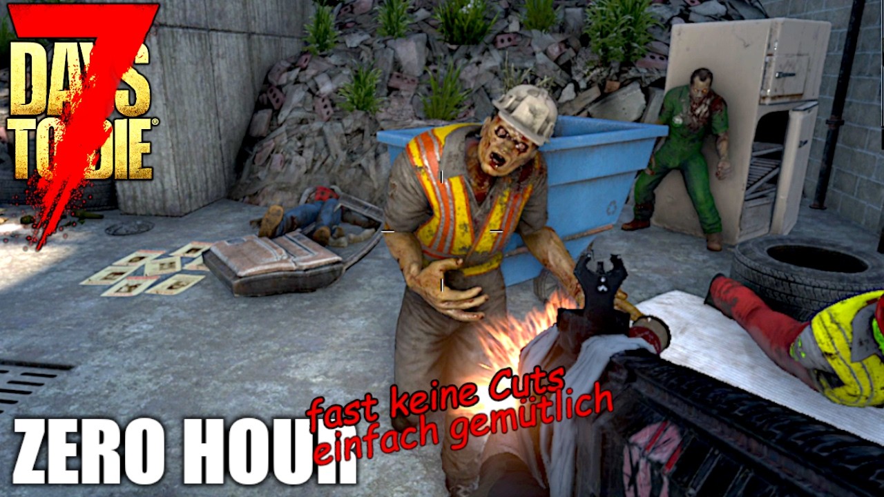 32 - 😇😃Manchmal muss es einfach bumm machen 😃😇- 7D2D 2.5 Zero Hour Mod