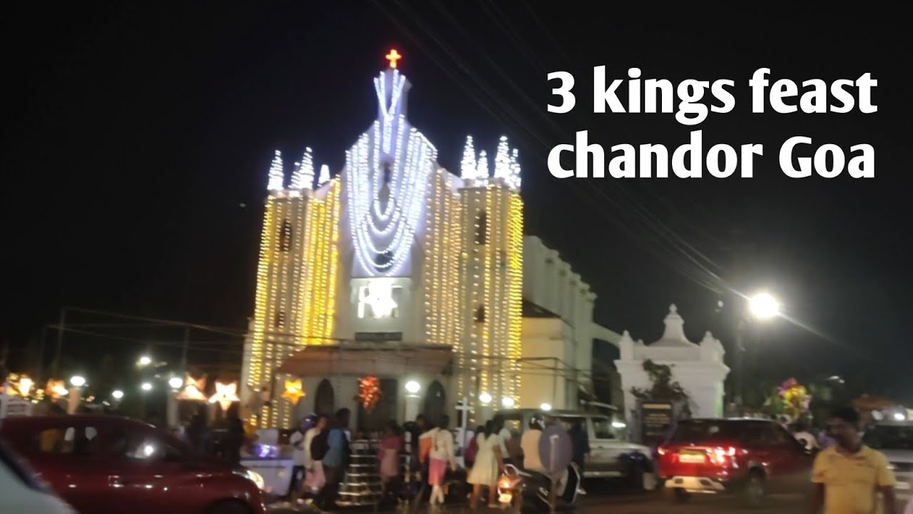 Three kings feast chandor south Goa 