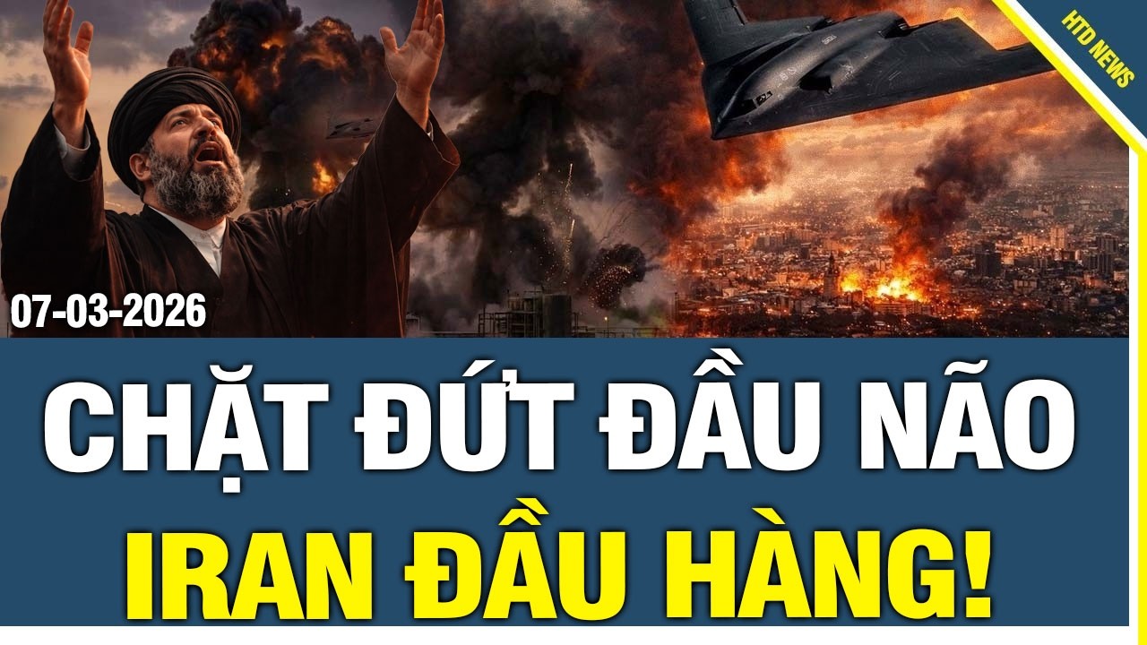 SÁNG 7/3:Bão lửa Mỹ–Israel nghiền nát căn cứ Imam Ali, trung tâm chỉ huy IRGC sụp đổ, Iran đầu hàng!