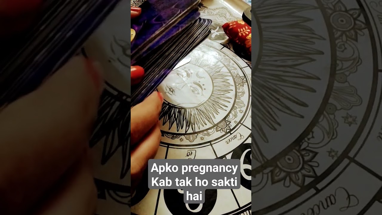 Apko pregnancyKab tak ho sakti hai #tarot #love #motivation#hindi#new #pregnancy#baby #babygirl#god