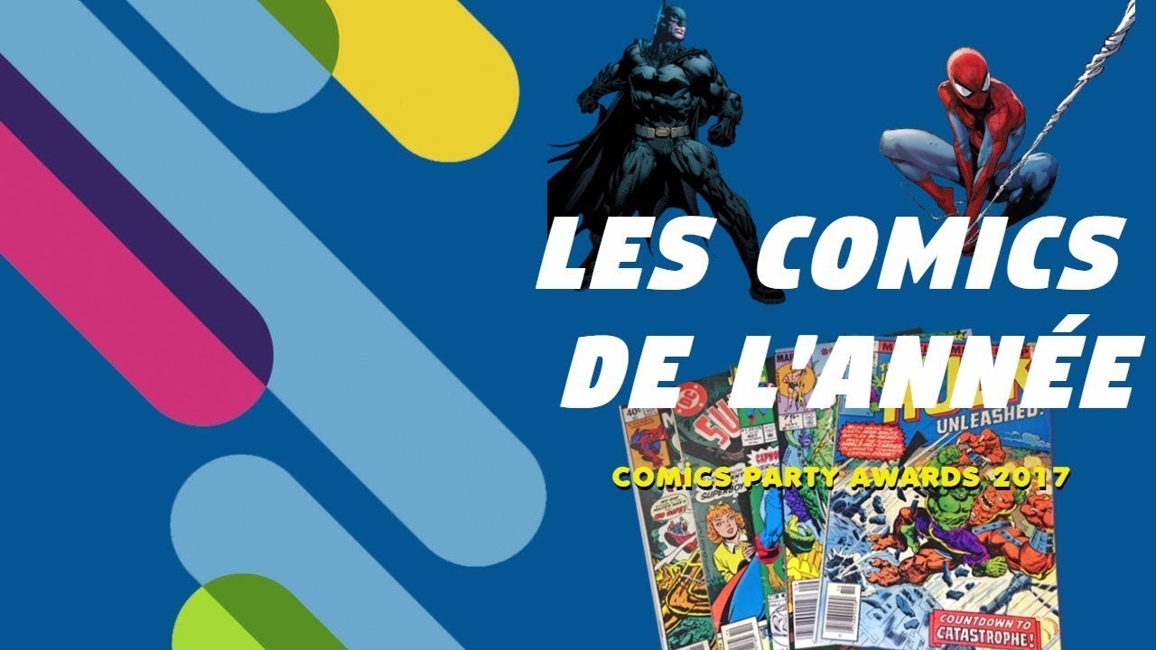 Les Comics de l'ann&eacute;e ! COMICS PARTY AWARDS 2017