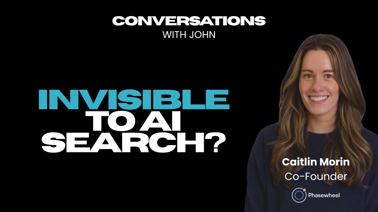 Invisible to AI Search? A Conversation with Caitlin Morin of Phasewheel