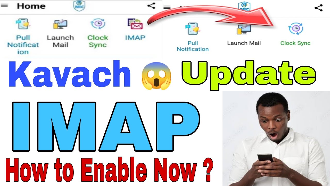 Imap Removed from Kavach Mobile App | Alternate way to enable imap | Kavach me hidden IMAP option