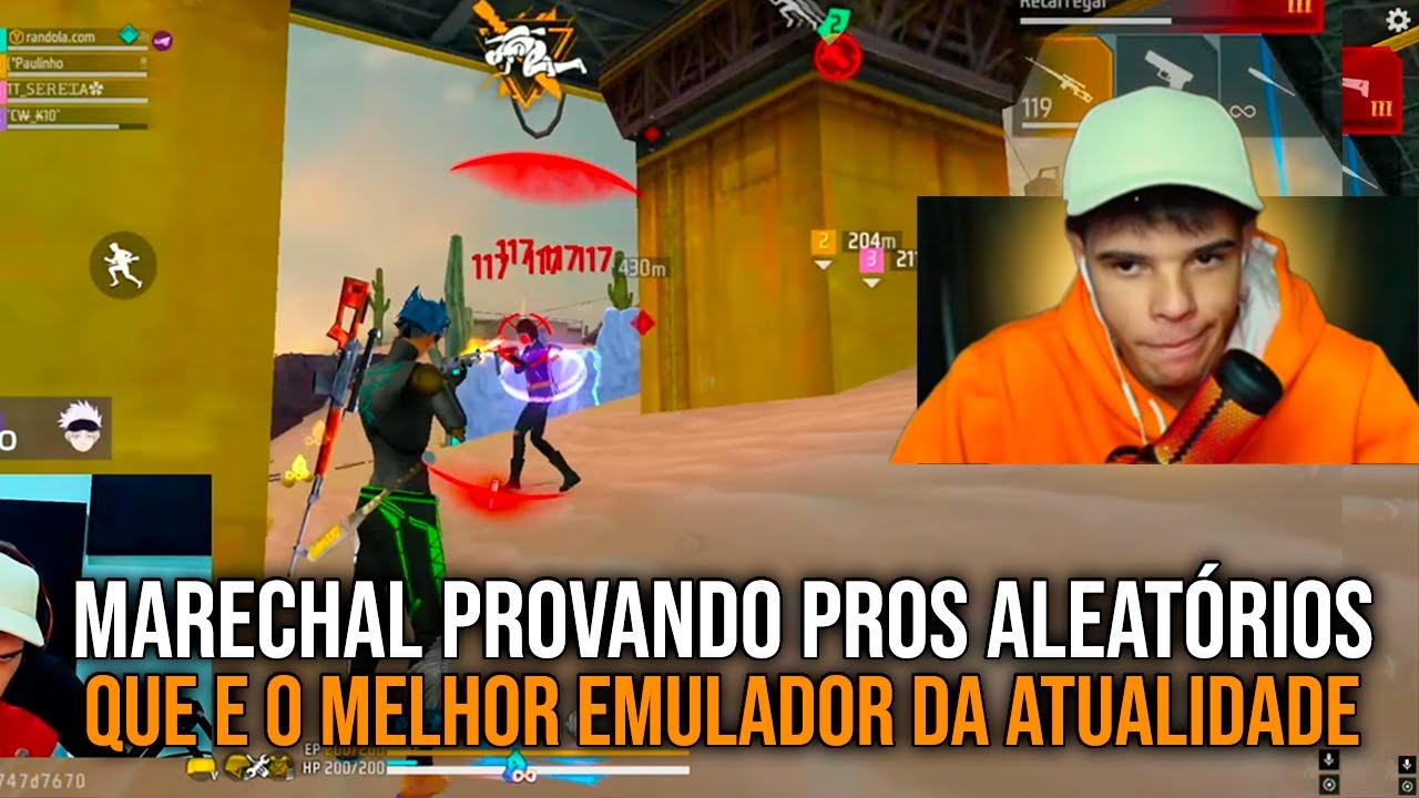 MARECHAL PROVANDO PROS ALEATÓRIOS - QUE E O MELHOR EMULADOR DA ATUALIDADE