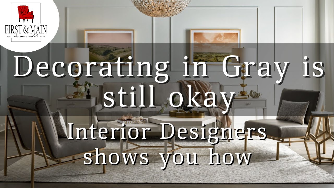 Decorating in Gray is still okay - Interior Designers shows you how