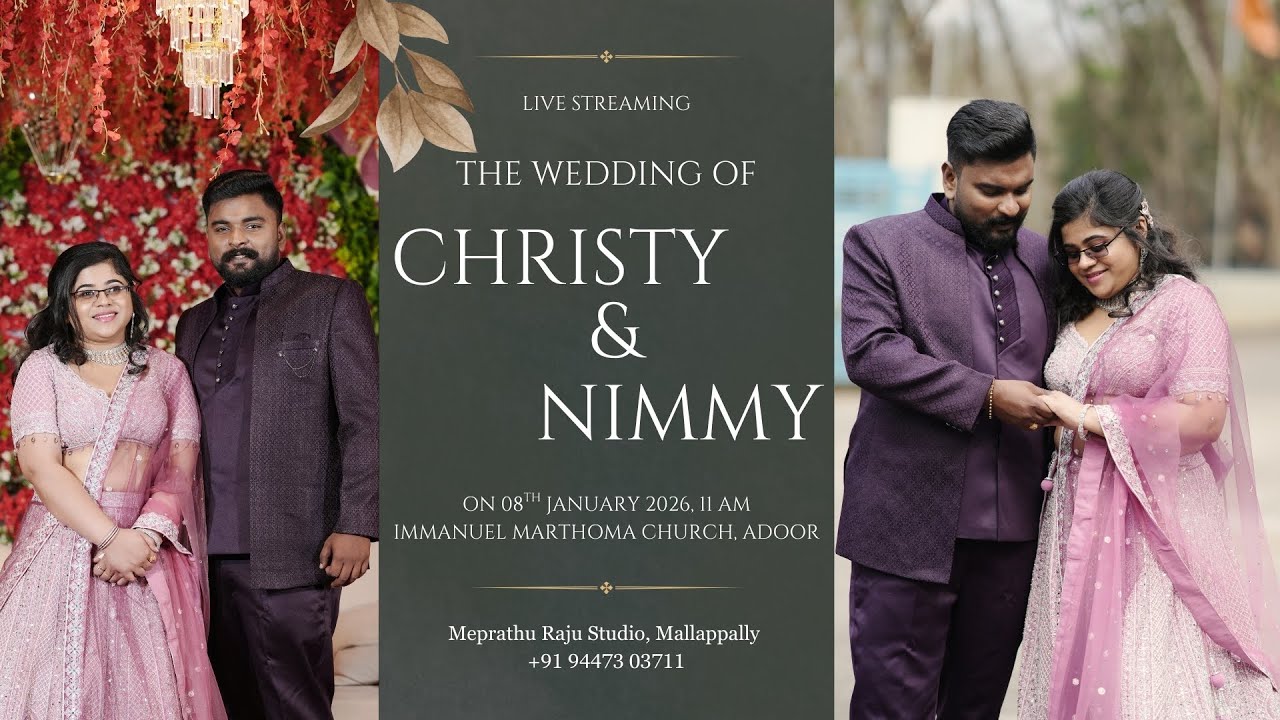 Wedding Ceremony Live Streaming of Christy Tom Varghese with Dr. Nimmy Sara John