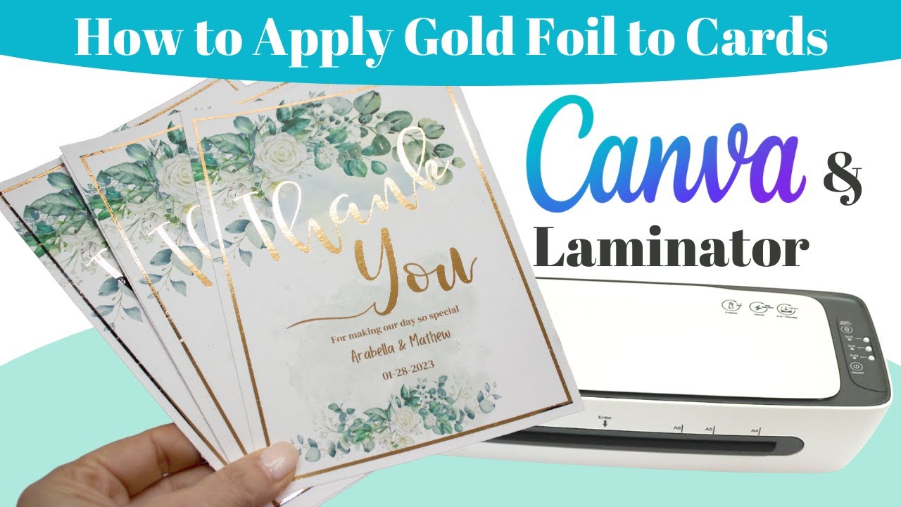 How to Make Gold Foil Cards using Canva and Laminator | Gold Foil on Color Wedding Cards & More