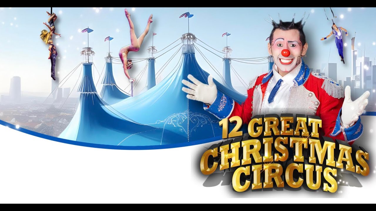 Great Christmas Circus - Trailer 2025/26