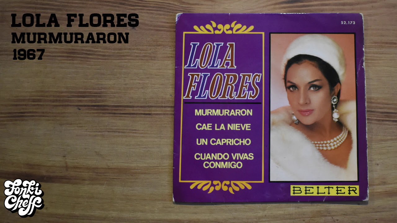 Lola Flores - Murmuraron 1967 (Alfonso Santiesteban) Spanish Bossa Nova