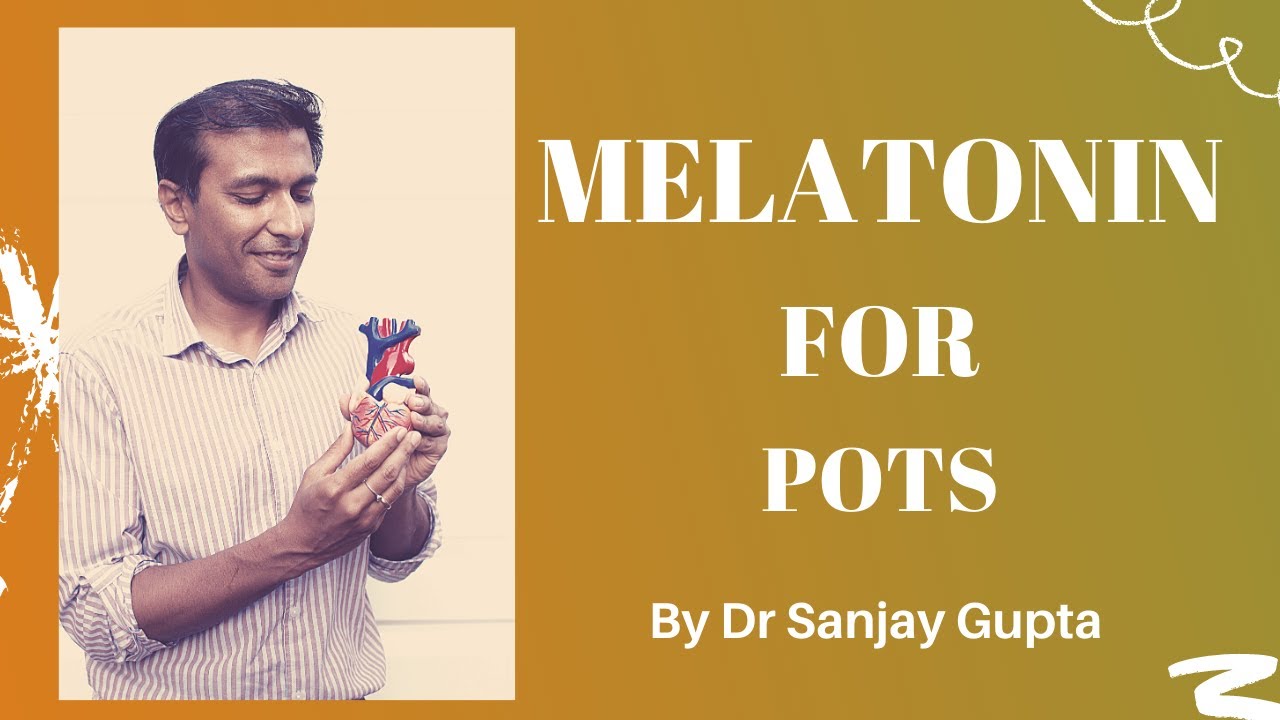 Melatonin for POTS