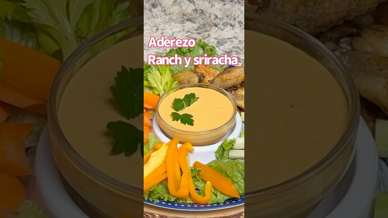 Aderezo Ranch y sriracha