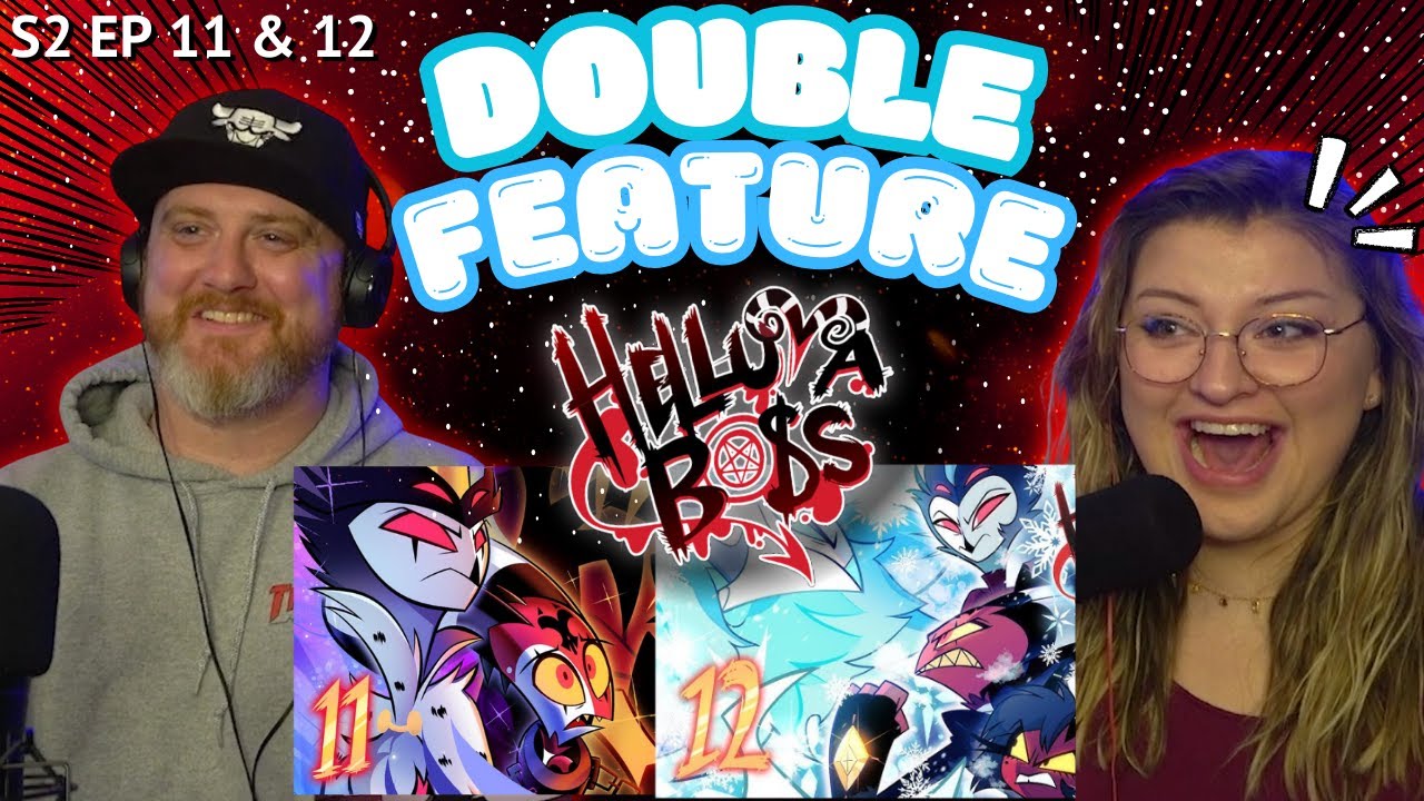 HELLUVA BOSS - S2 Episodes 11 & 12 MASTERMIND/SINSMAS FINALE REACTION @Nikki