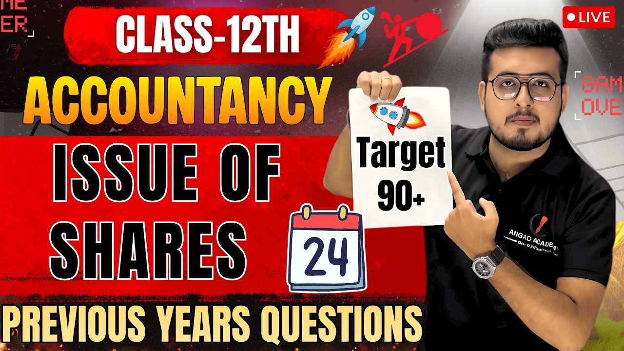 🚀  Class 12 Accountancy Chapter 8 | Issue of Shares | All Important PYQs  #boards