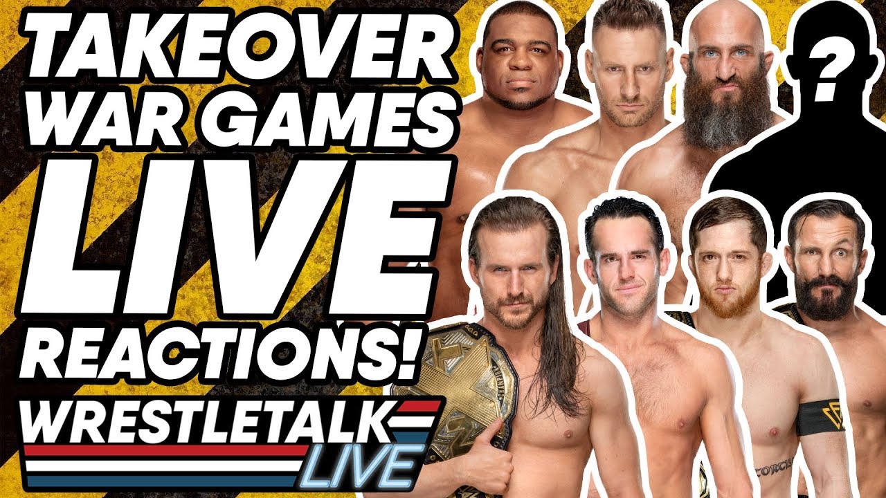 WWE NXT TakeOver: War Games 2019 LIVE Reactions! | WrestleTalk Live