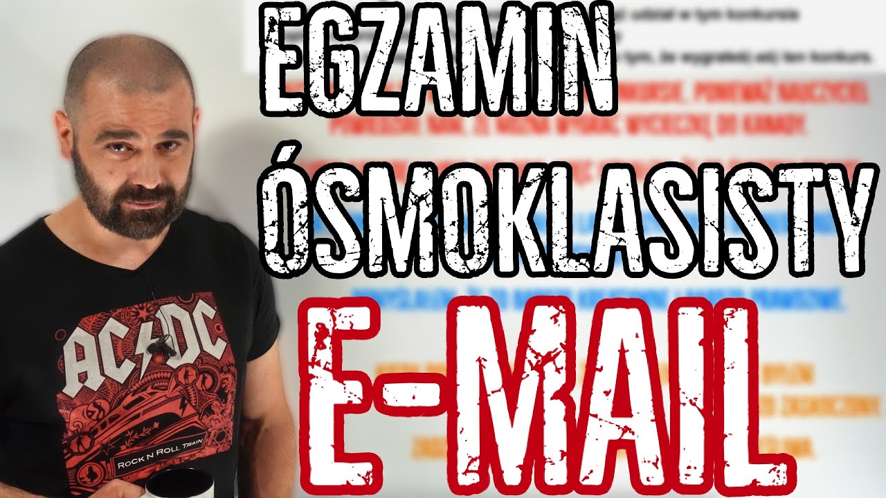 E-mail na Egzaminie &Oacute;smoklasisty | EGZ8 #7
