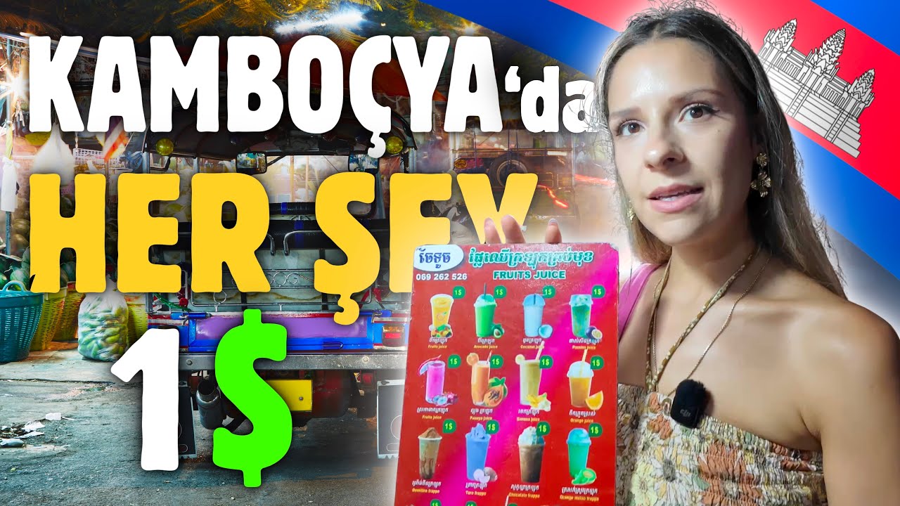 Kambo&ccedil;ya'da Ger&ccedil;ekten Herşey 1 Dolar $ mı? 🇰🇭~42