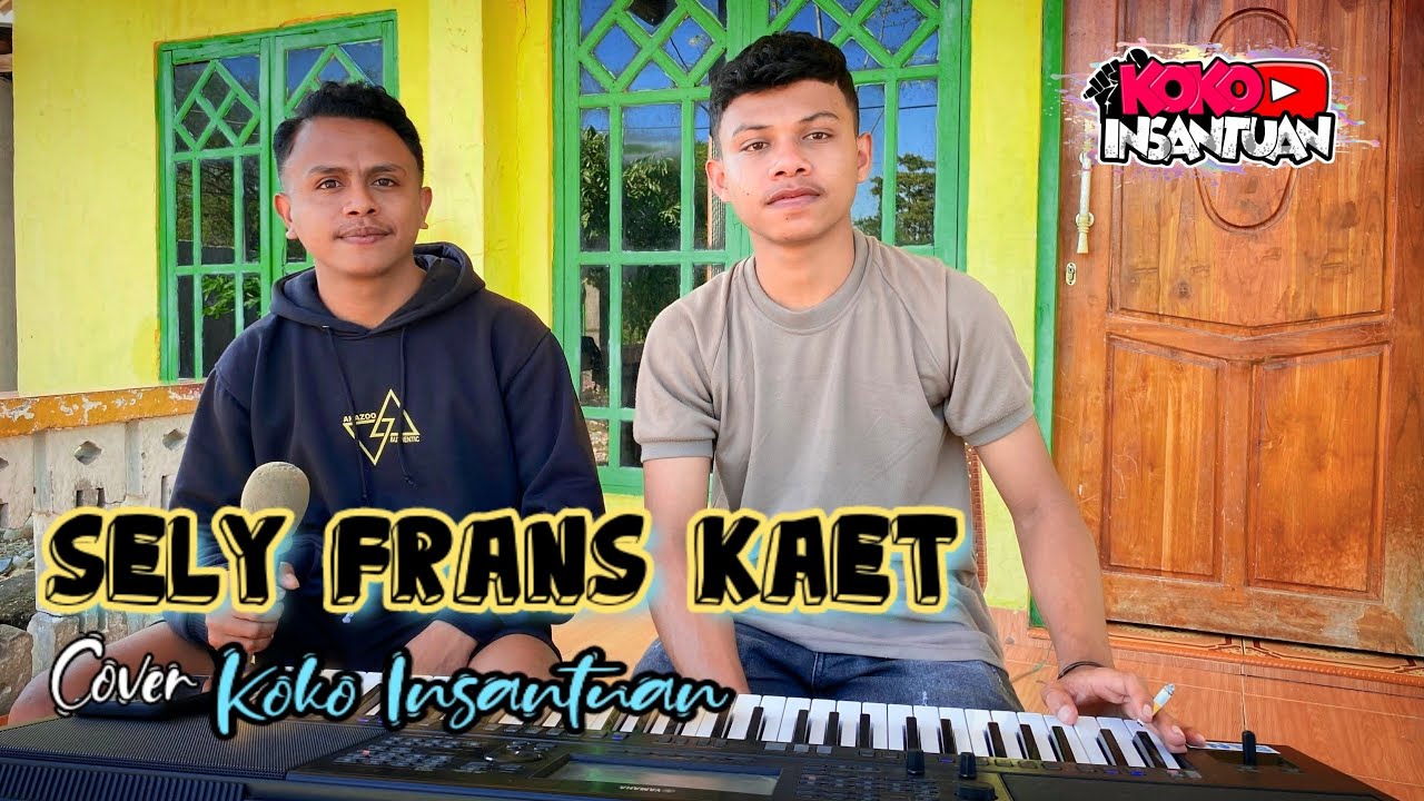 Lagu Dansa SELI Frans Kaet Cover by Koko Insantuan.