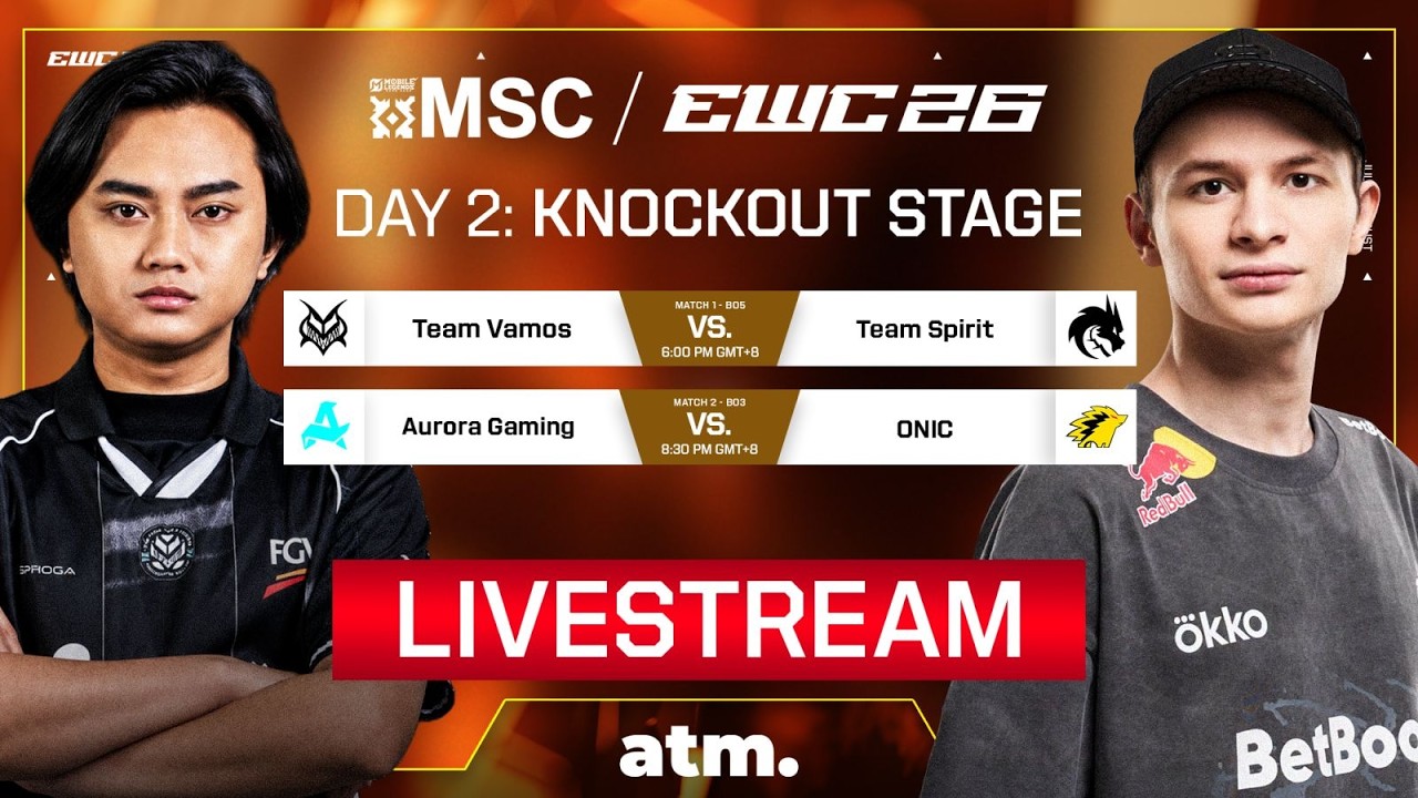 MLBB MSC AT EWC 2026: AURORA GAMING VS ONIC | LIVE | KNOCKOUT STAGE | JULY 30, 2026